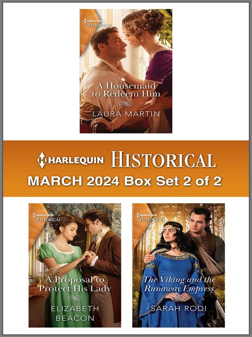 Title details for Harlequin Historical March 2024--Box Set 2 of 2 by Laura Martin - Available